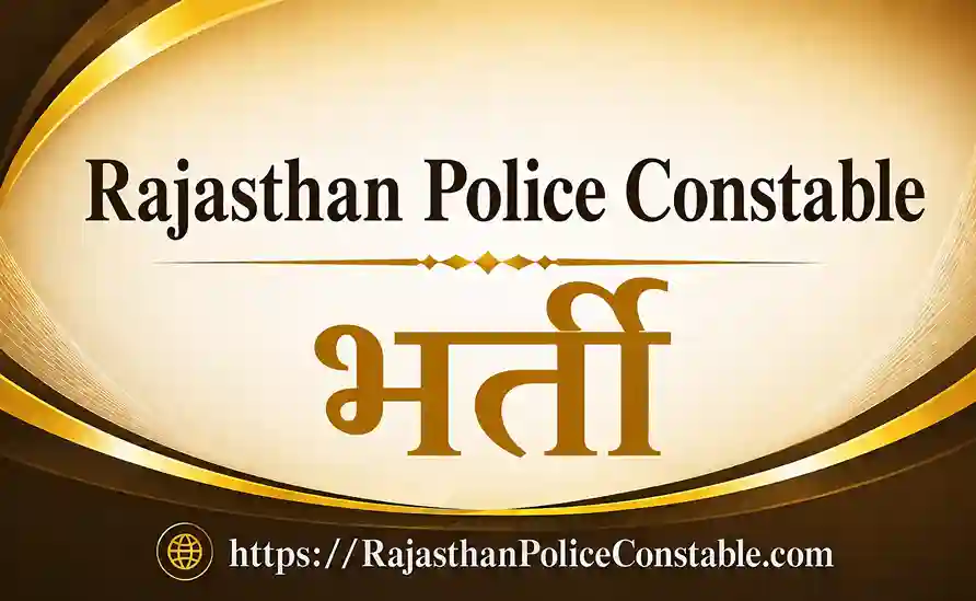 Rajasthan Police Constable Vacancy Bharti 2026